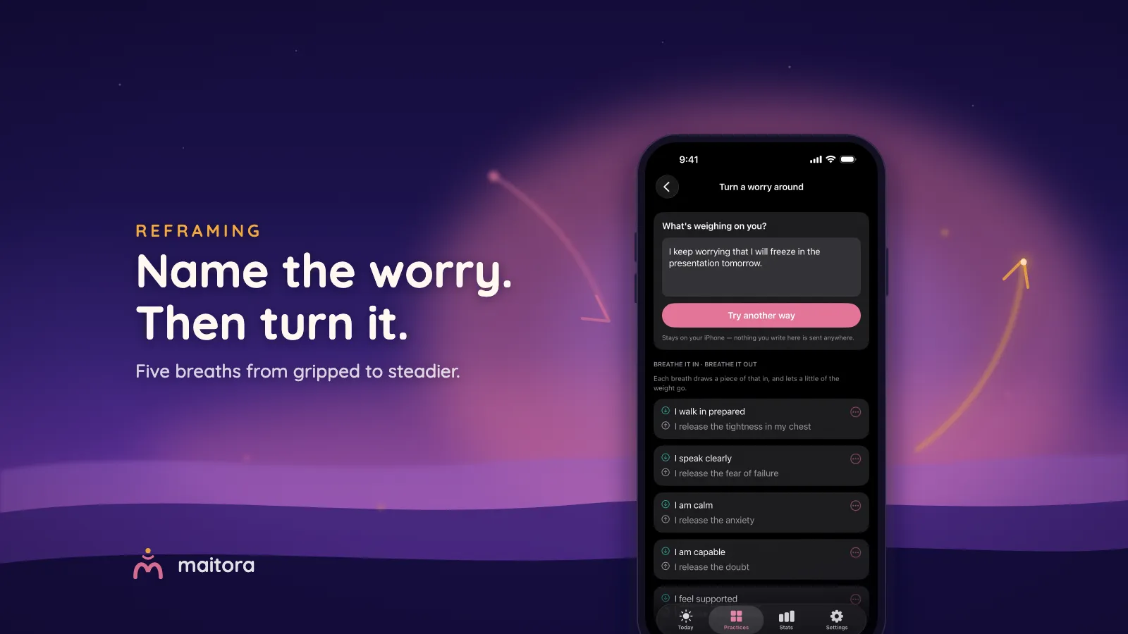 An iPhone showing Maitora's Turn a worry around screen — a written worry above paired lines to breathe in and let go — beside soft paired arrows of light in a dusk sky. Text: Name the worry. Then turn it.